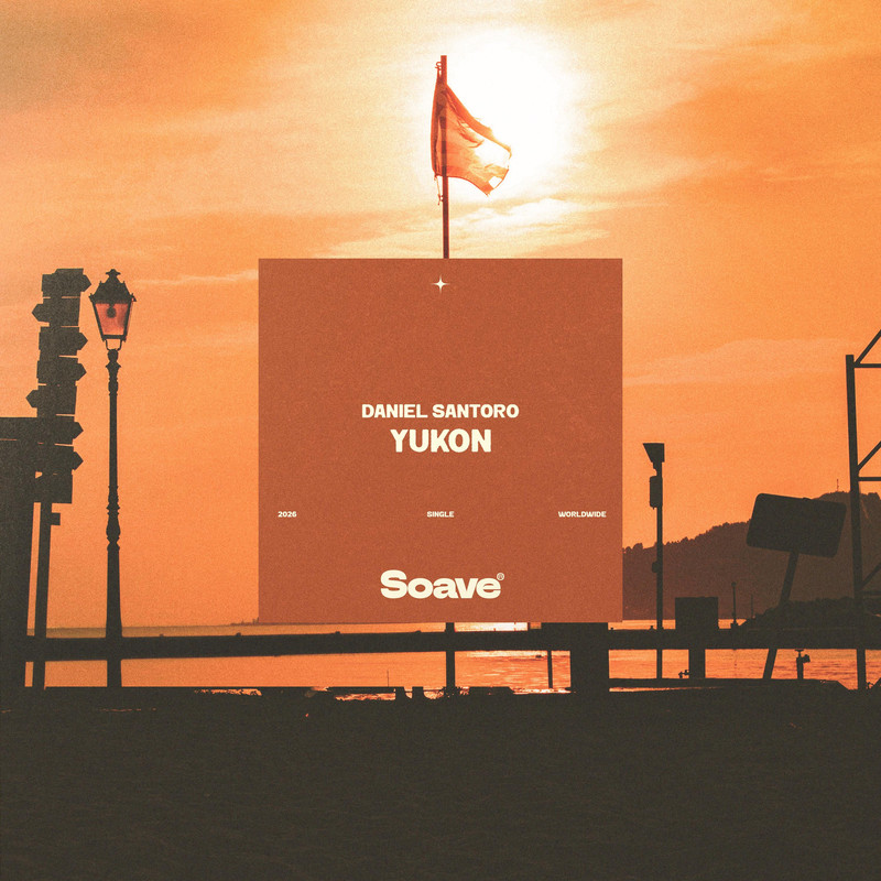 Daniel Santoro - YUKON (Original Mix)