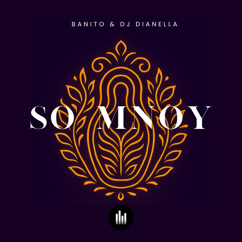 BANITO feat. Dianella - So Mnoy (Original Mix)