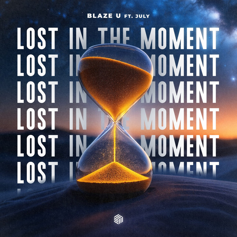 Blaze U - Lost In The Moment (ft. july) [Extended Mix]