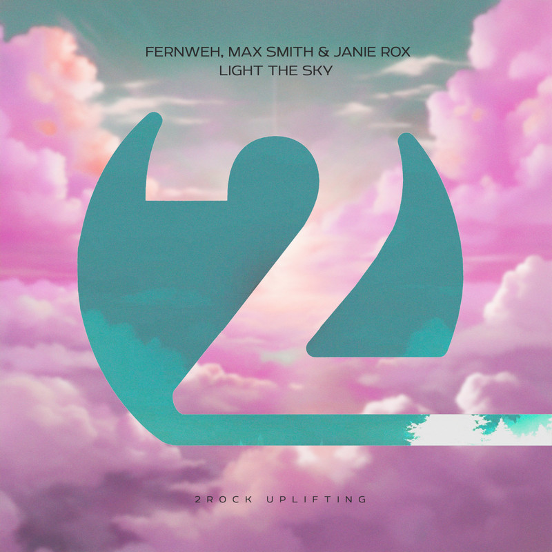 Fernweh, Max Smith & Janie Rox - Light the Sky (Extended Mix)