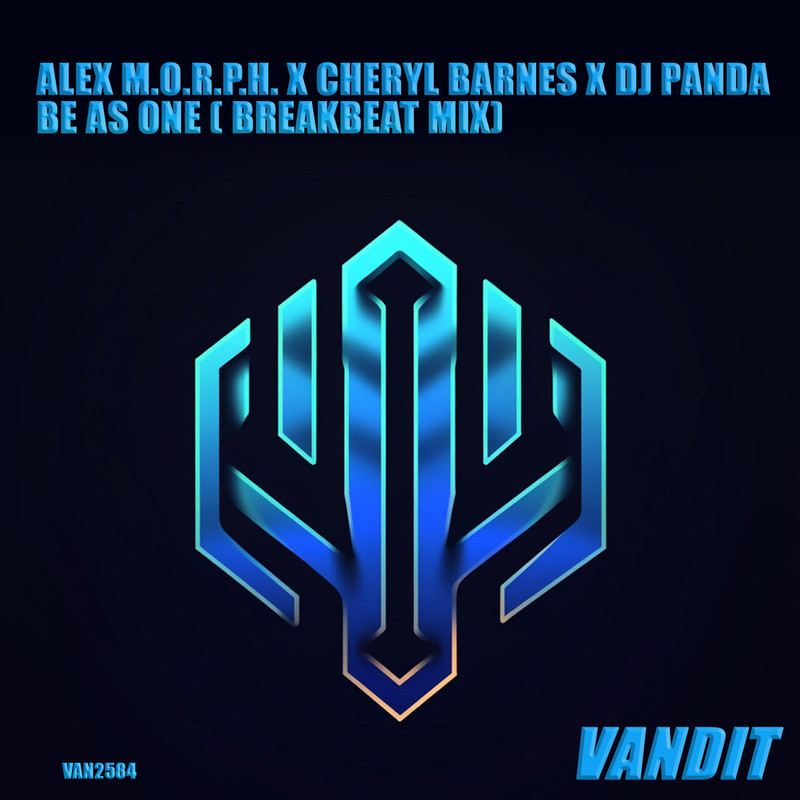 Alex M.O.R.P.H. x Cheryl Barnes x DJ Panda - Be As One (Breakbeat Mix)