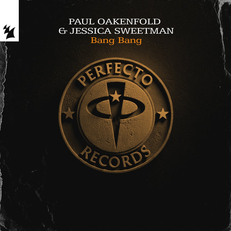 Paul Oakenfold & Jessica Sweetman - Bang Bang (Club Mix)