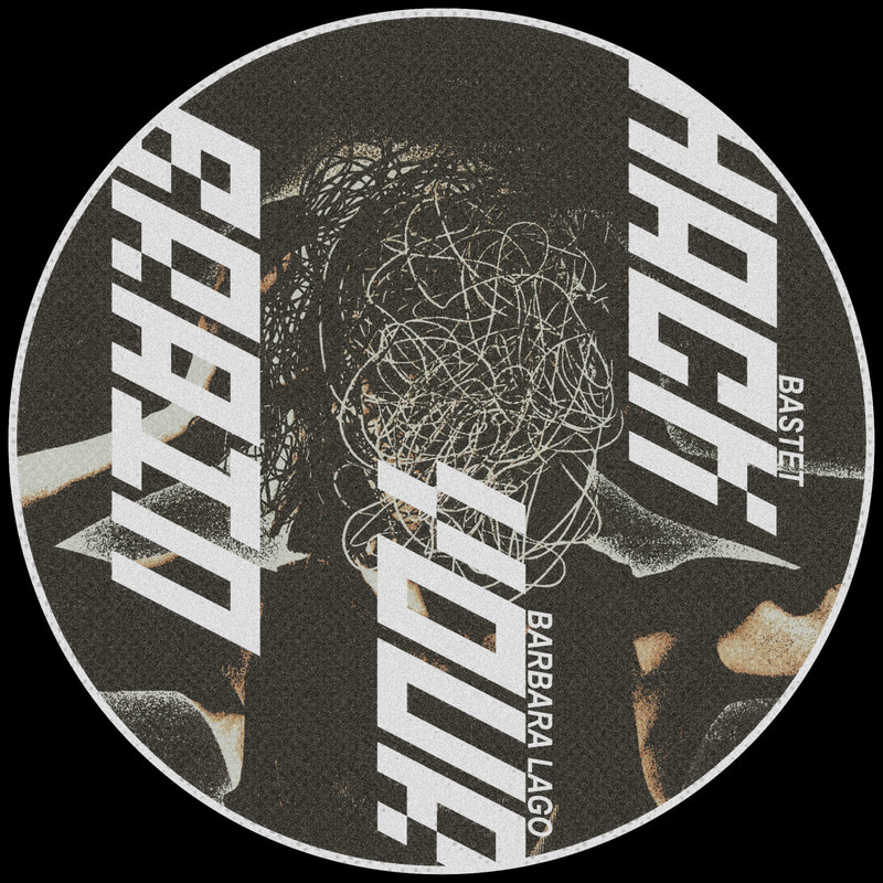 BASTET, Barbara Lago - Hack Your Brain (Original Mix)