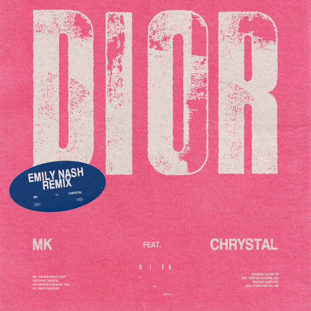 MK - Dior (feat. Chrystal) (Emily Nash Remix)