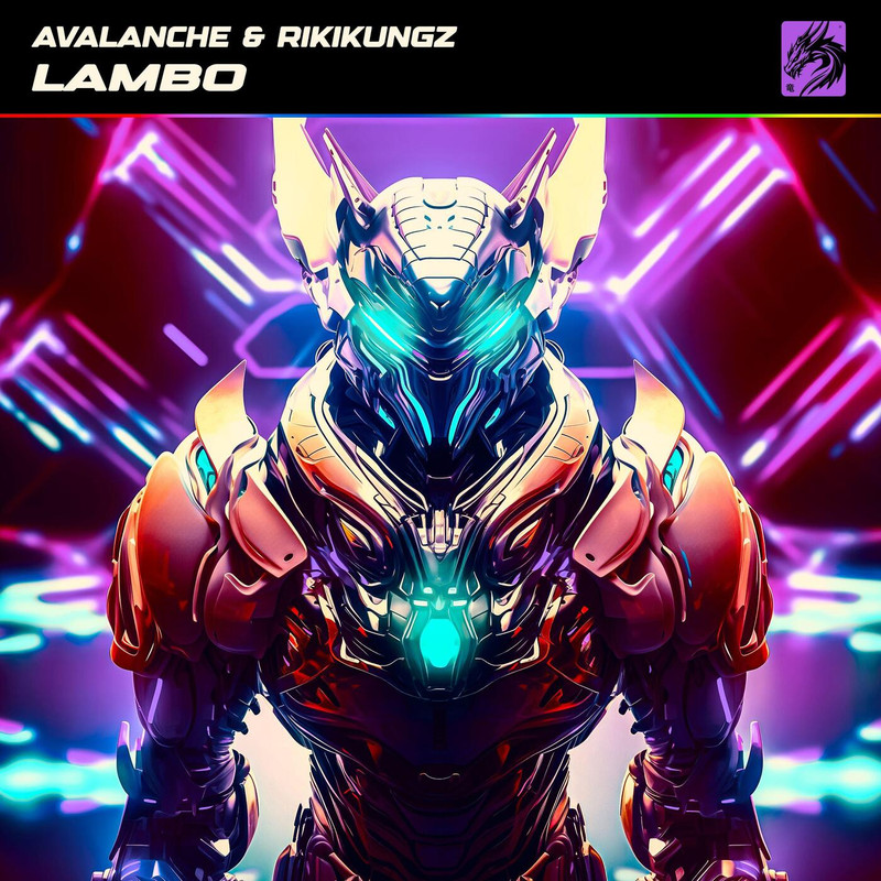 Avalanche & RikiKungZ - LAMBO (Extended Mix)