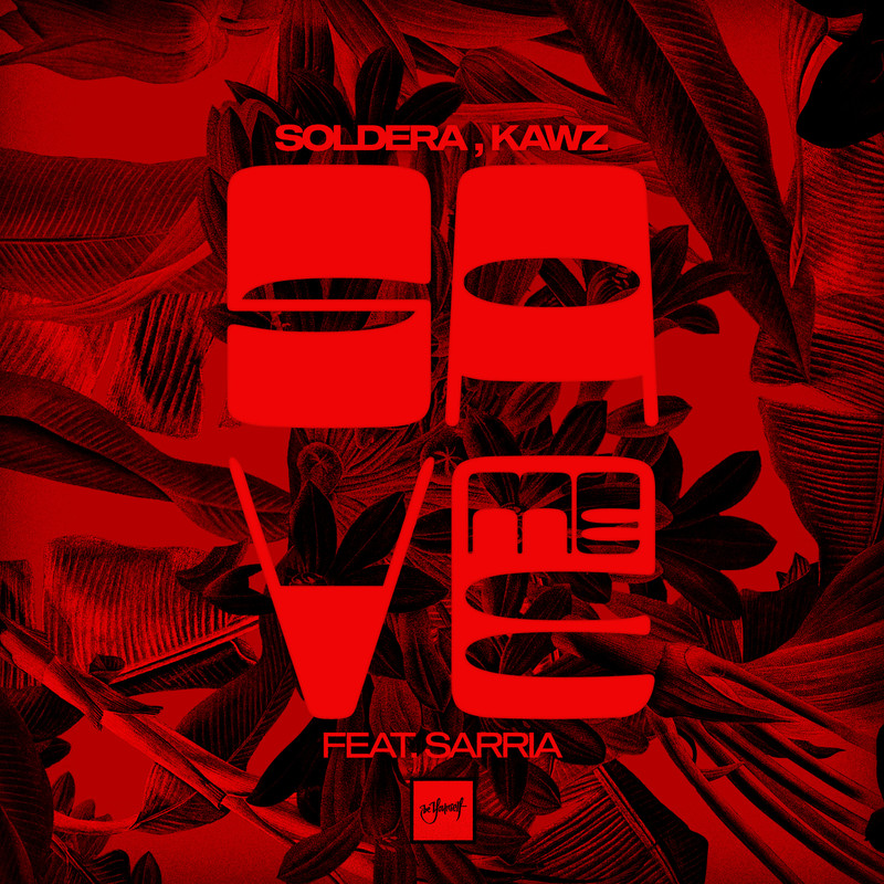Kawz & Soldera - Save Me (feat. SARRIA) (Extended Mix)
