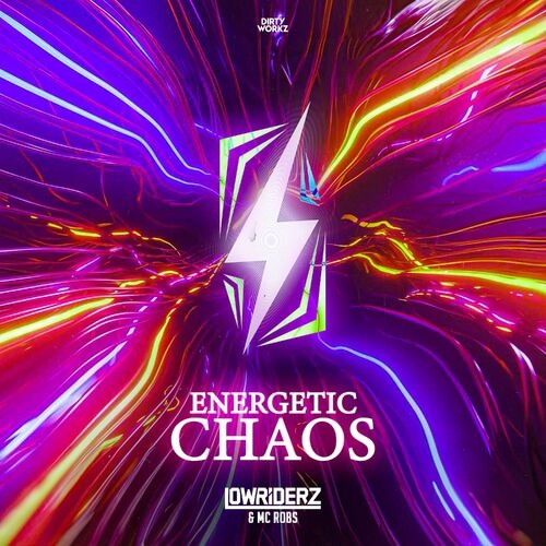 Lowriderz & Mc Robs - Energetic Chaos (Extended Mix)