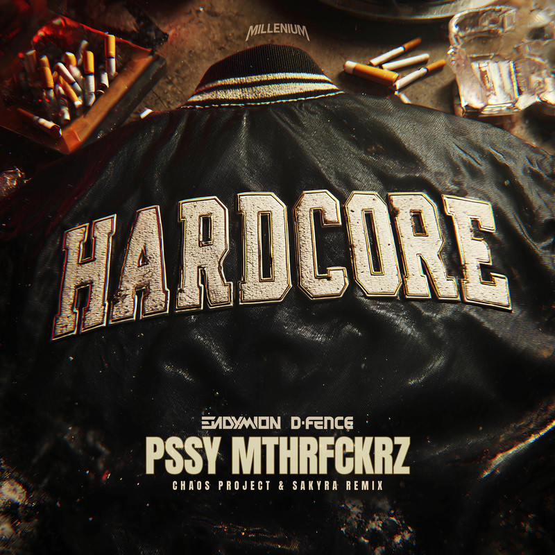 Endymion & D-Fence - PSSY MTHRFCKRZ (Chaos Project & Sakyra Remix) (feat. Chaos Project & Sakyra)