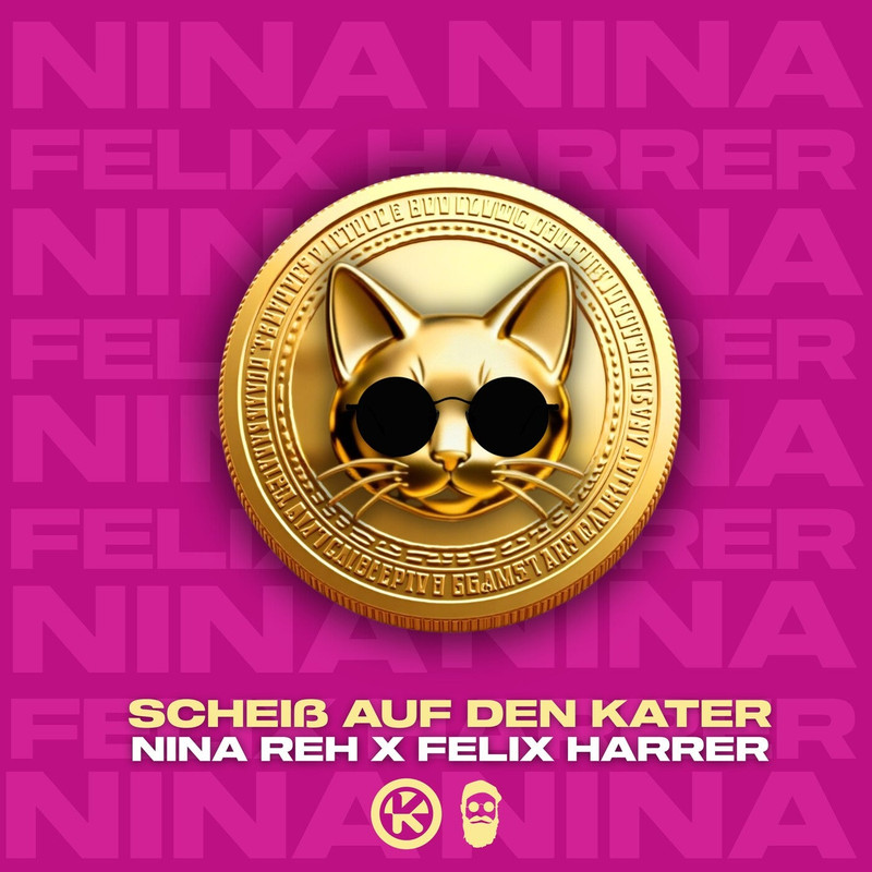 Nina Reh & Felix Harrer - Schei&szlig; Auf Den Kater (Extended Mix)