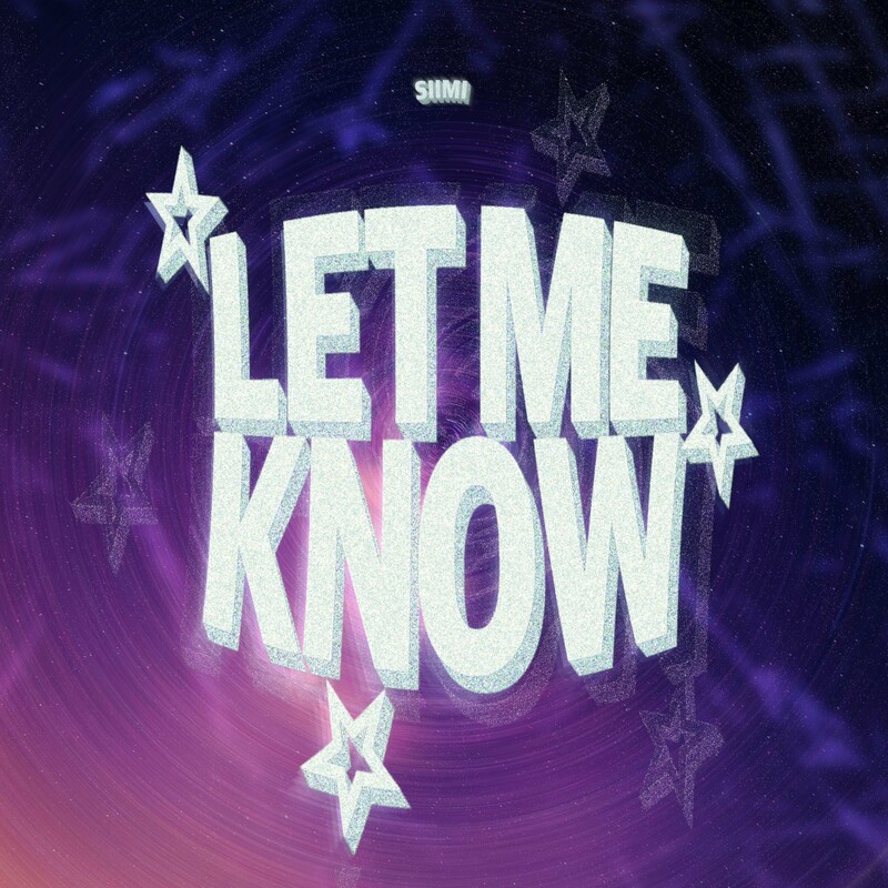 Siimi - Let Me Know (Original Mix)