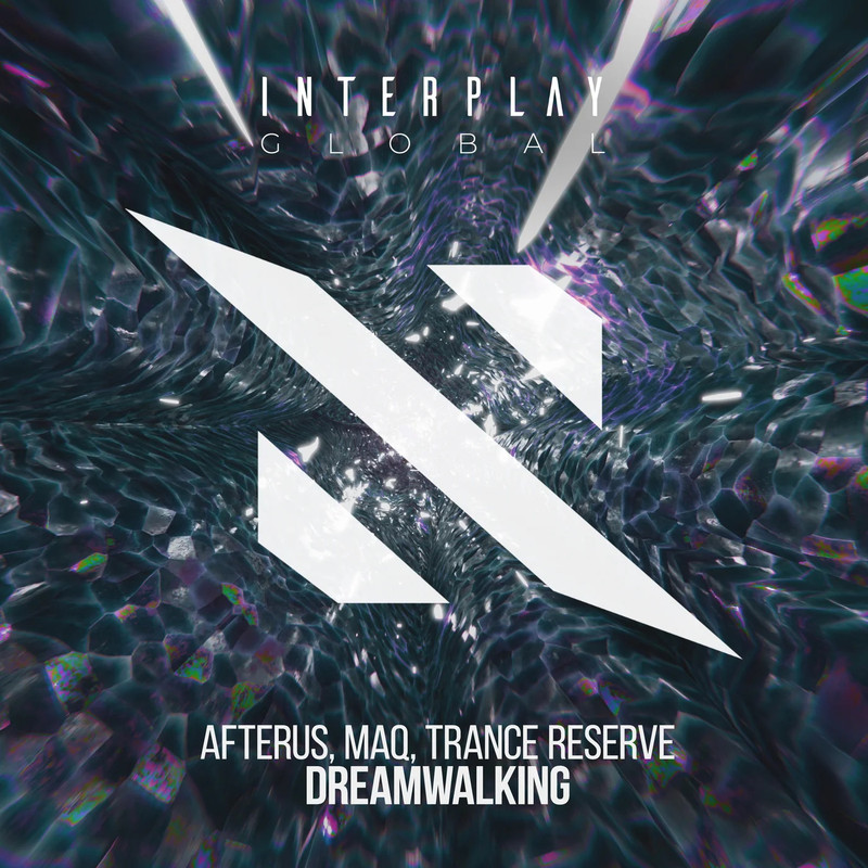 AFTERUS, Maq, Trance Reserve - Dreamwalking (Extended Mix)