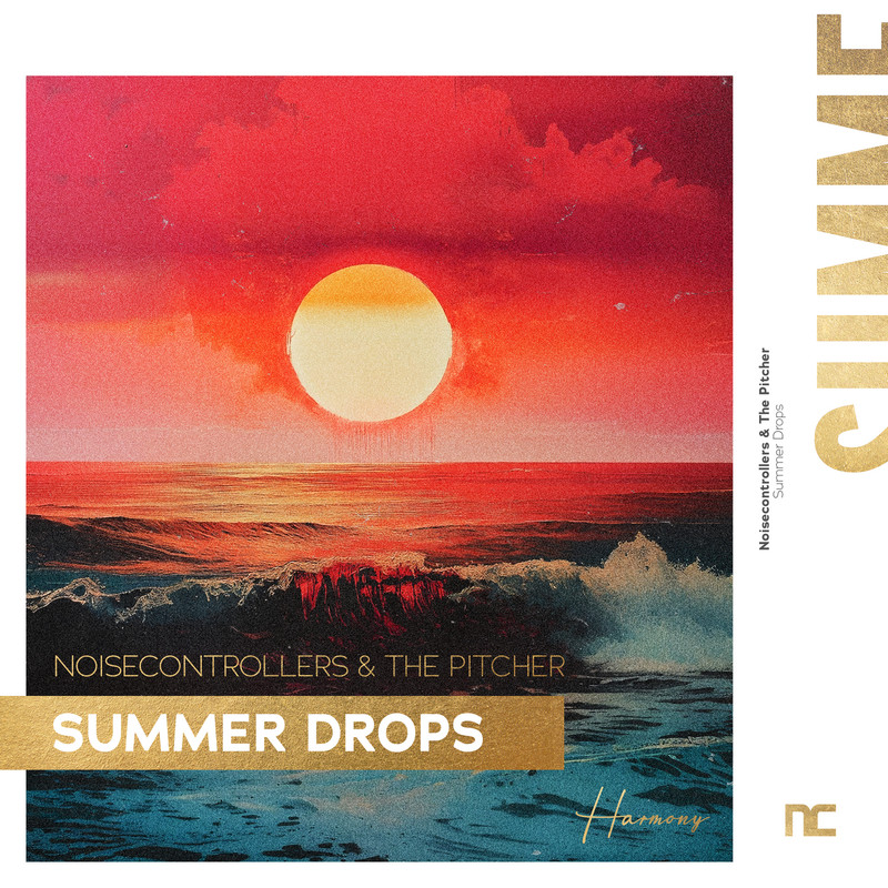 Noisecontrollers & The Pitcher - Summer Drops (Extended Mix)