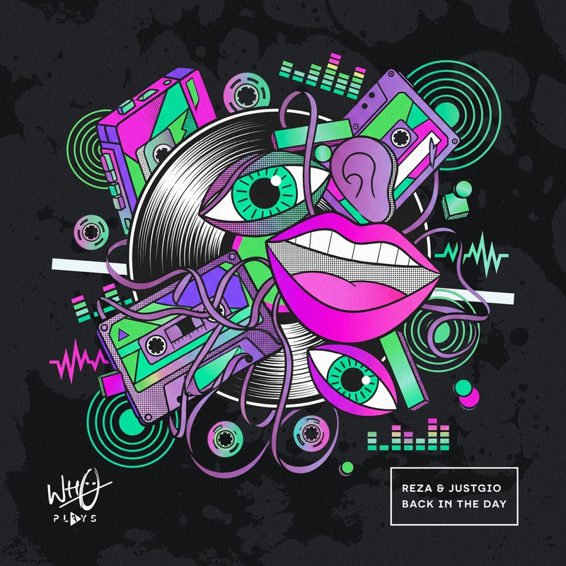 Reza, JustGio - Back in the Day (Extended Mix)