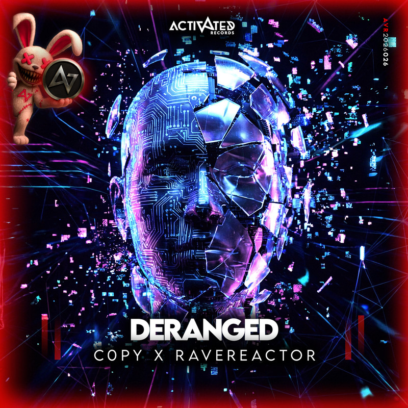 C0py & Ravereactor - DERANGED (Extended Mix)