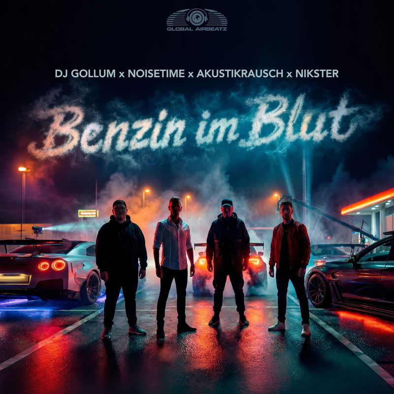 DJ Gollum, NOISETIME, Akustikrausch & NIKSTER - Benzin im Blut (Extended Mix)