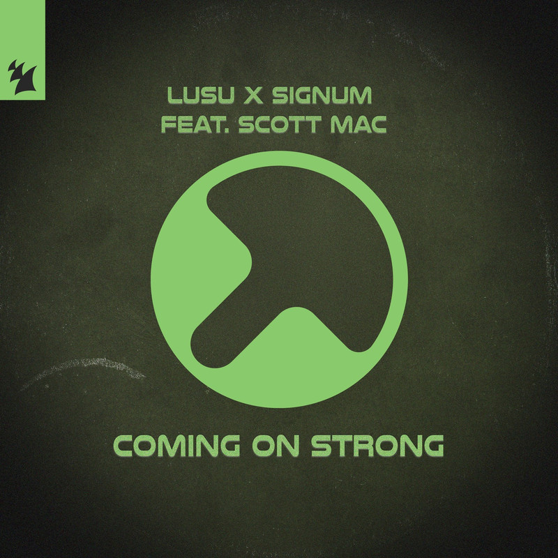 LUSU, Signum, Scott Mac - Coming On Strong (Extended Mix)