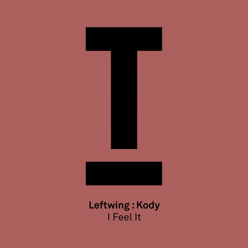 Leftwing Kody - I Feel It (Original Mix)