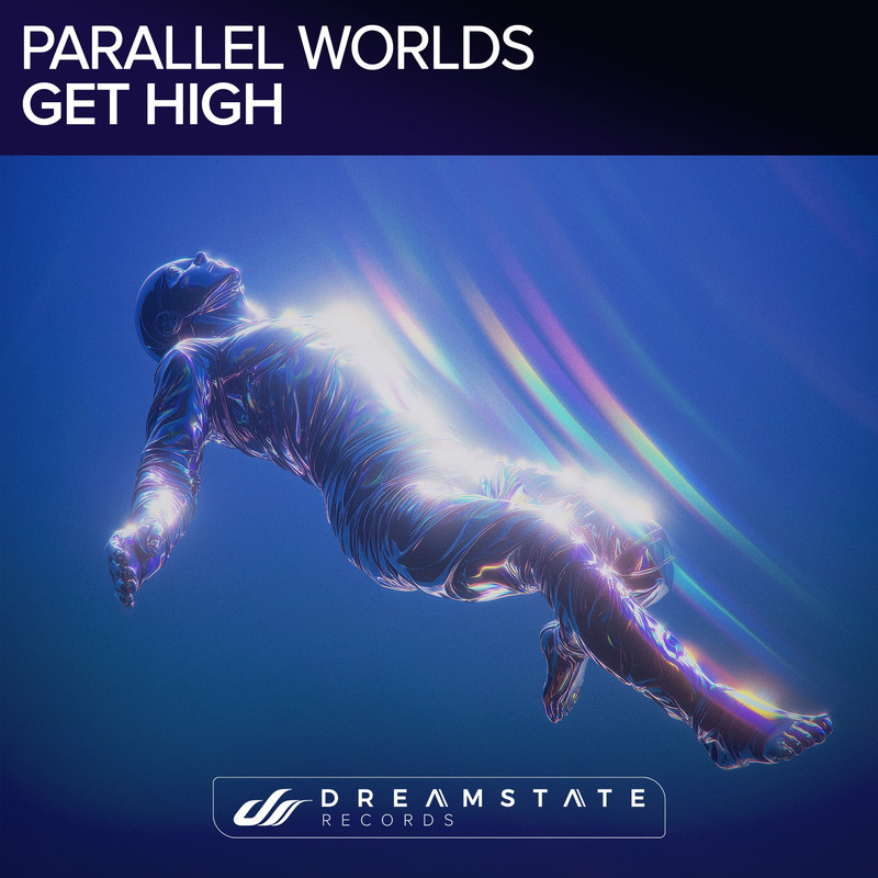 Paul Denton and Will Rees pres. Parallel Worlds - Get High (Extended Mix)