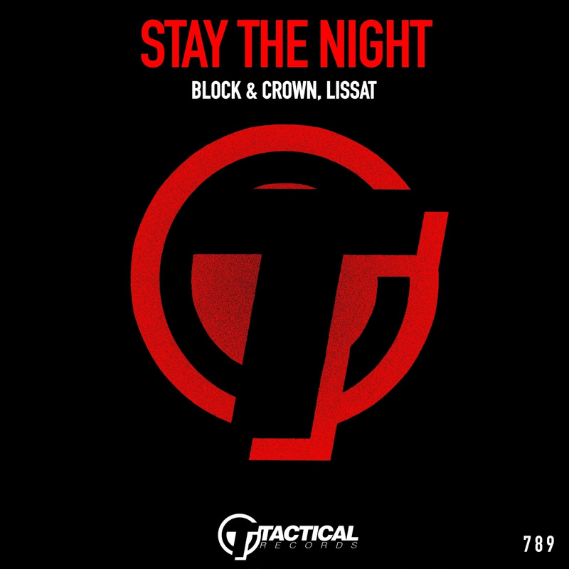 Block & Crown, Lissat - Stay The Night (Funky Mix)