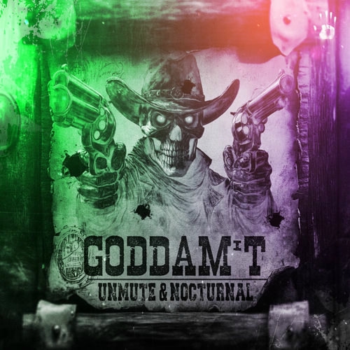 Unmute & Nocturnal - Goddam't (Extended Mix)