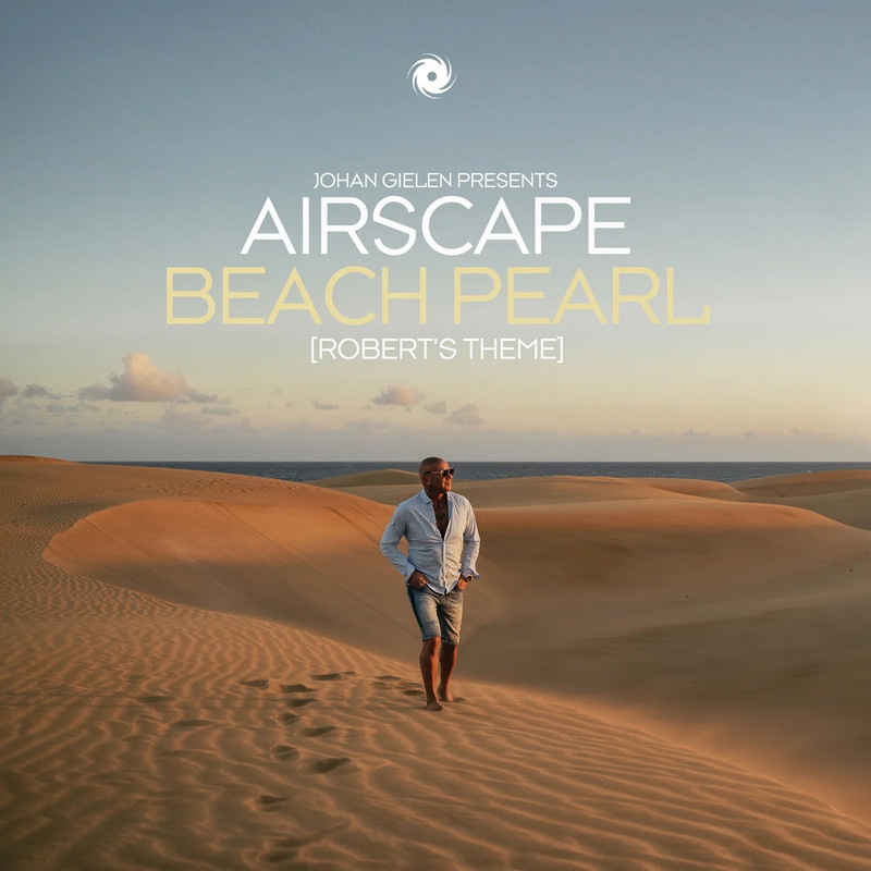 Johan Gielen pres. Airscape - Beach Pearl [Robert's Theme] (Extended Mix)