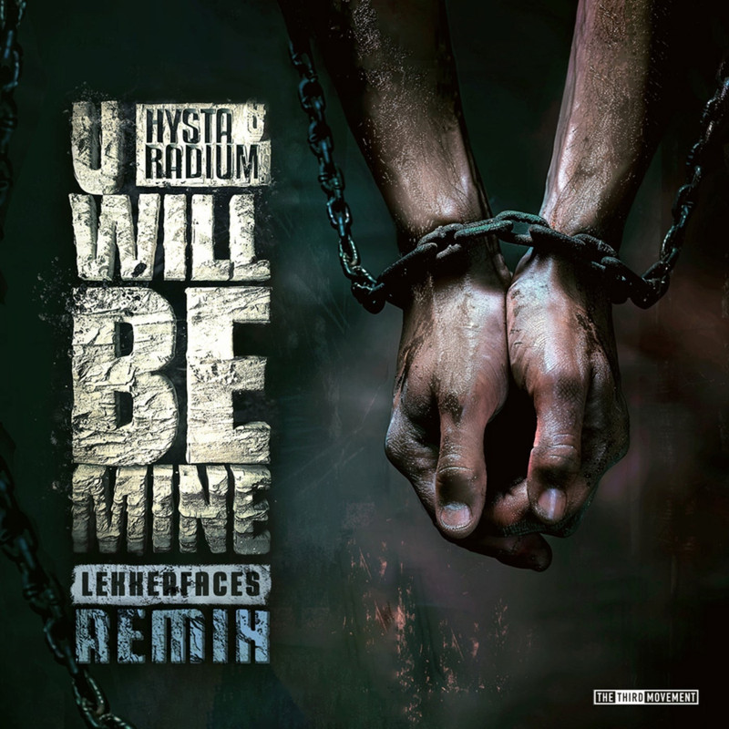 Hysta & Radium - U Will Be Mine (Lekkerfaces Extended Remix)