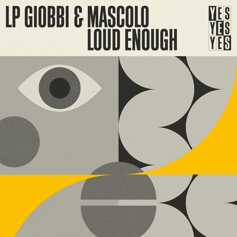 Mascolo, LP Giobbi - Loud Enough (Extended Mix)