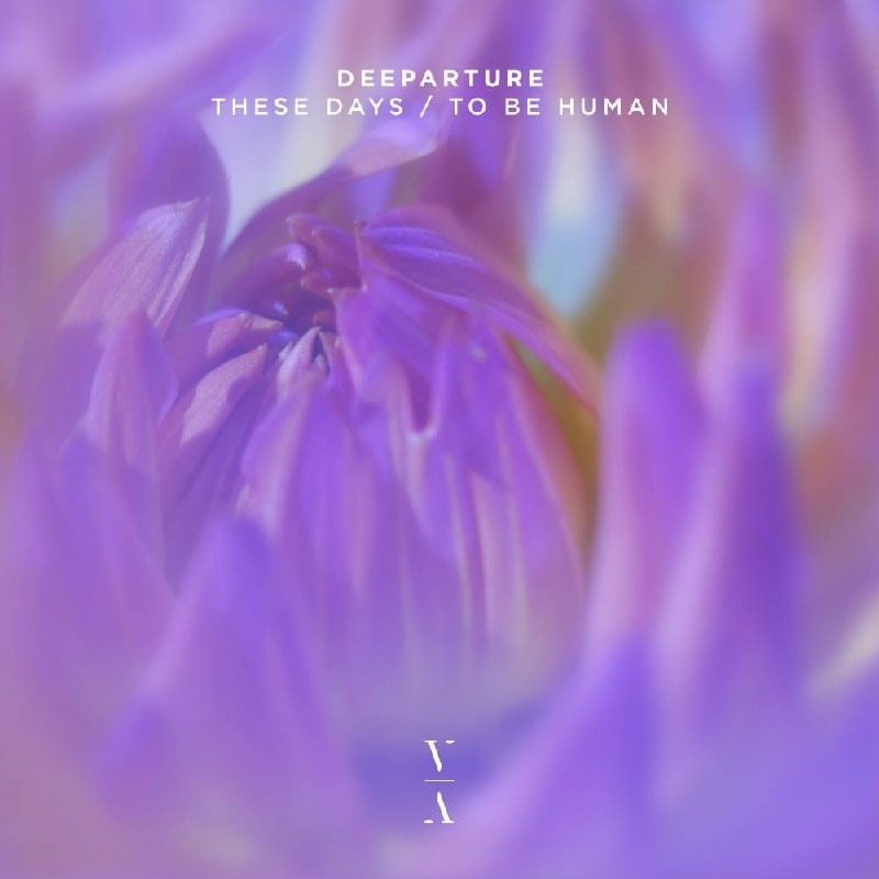 Deeparture - To Be Human (Original Mix)