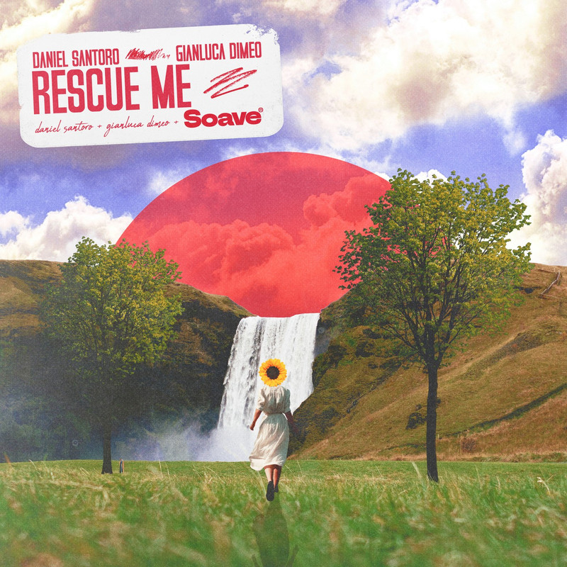 Daniel Santoro & Gianluca Dimeo - Rescue Me (Original Mix)