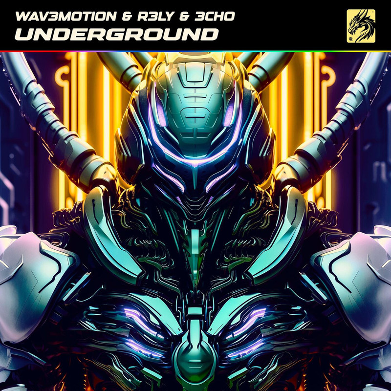 Wav3motion, 3CHO, R3Ly - Underground (Original Mix)