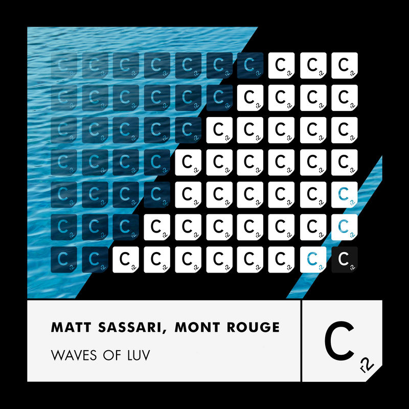 Matt Sassari & Mont Rouge - Waves of Luv (Extended Mix)