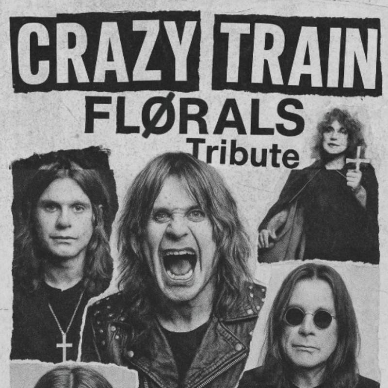 Ozzy Osbourne - Crazy Train (FLØRALS TRIBUTE)