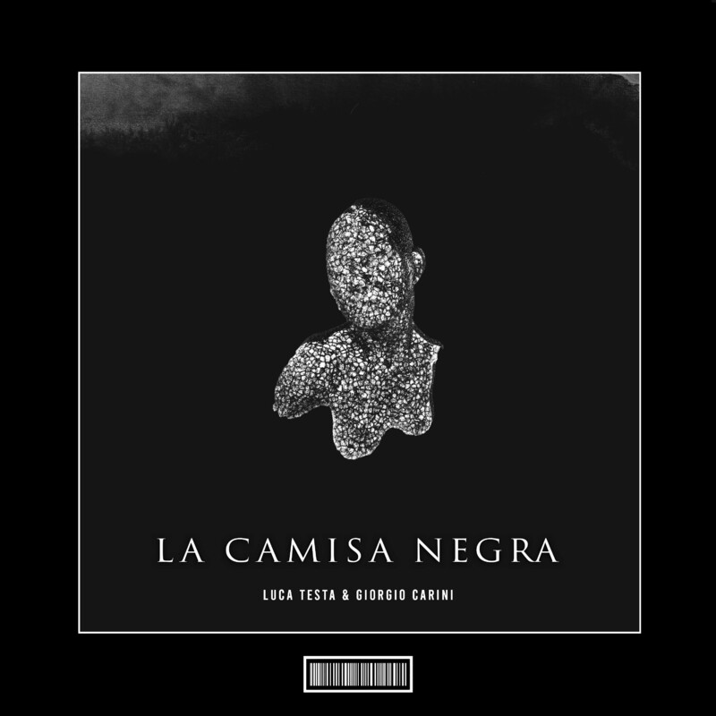 Luca Testa & Giorgio Carini - La Camisa Negra (Techno Remix)
