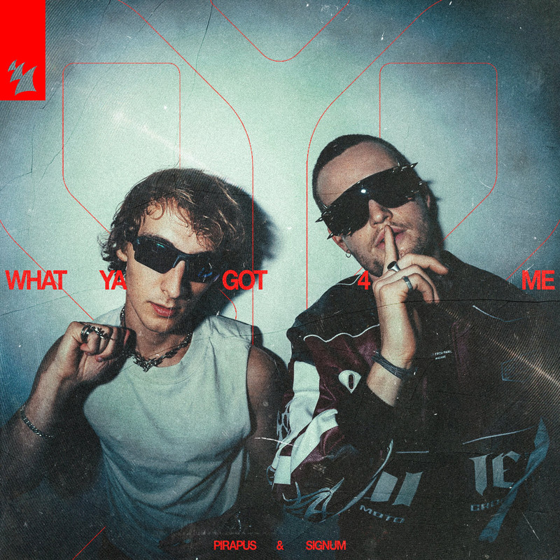 Pirapus x Signum - What Ya Got 4 Me (Original Mix)