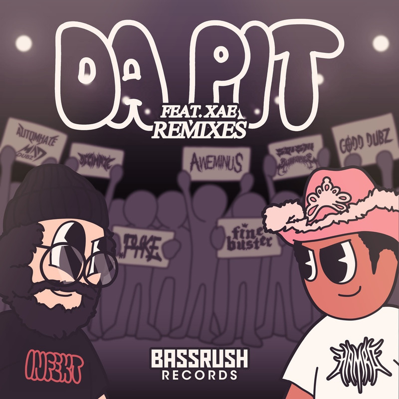 INFEKT & HAMRO - DA PIT ft. XAE (INFEKT VIP)