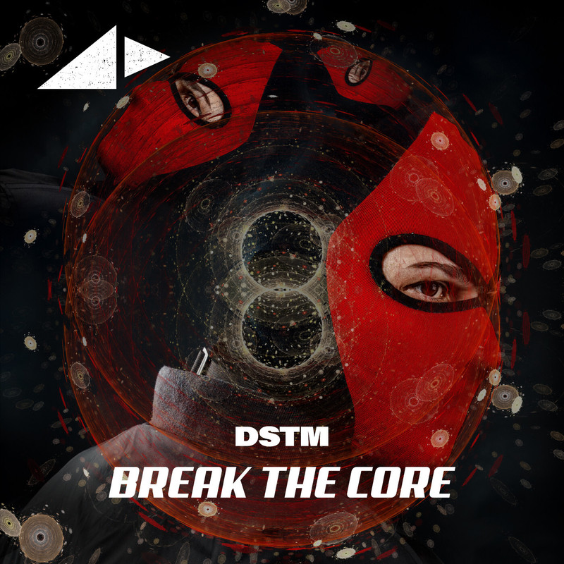 Dstm - Break The Core (Original Mix)