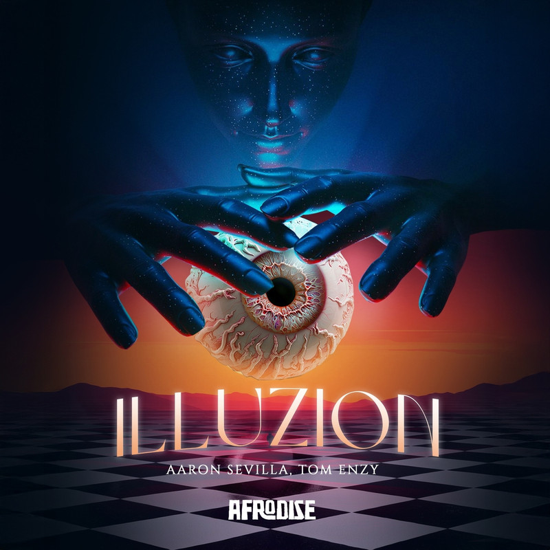 Aaron Sevilla & Tom Enzy - Illuzion (Extended Mix)