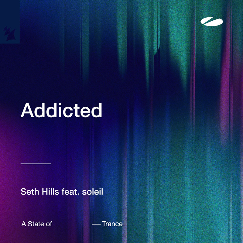 Seth Hills - Addicted (feat. Soleil) (Extended Mix)