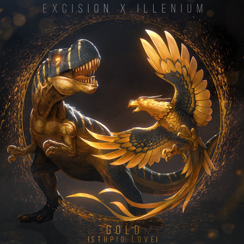 Excision & ILLENIUM - Gold (Stupid Love) (feat. Shallows) (Original Mix)