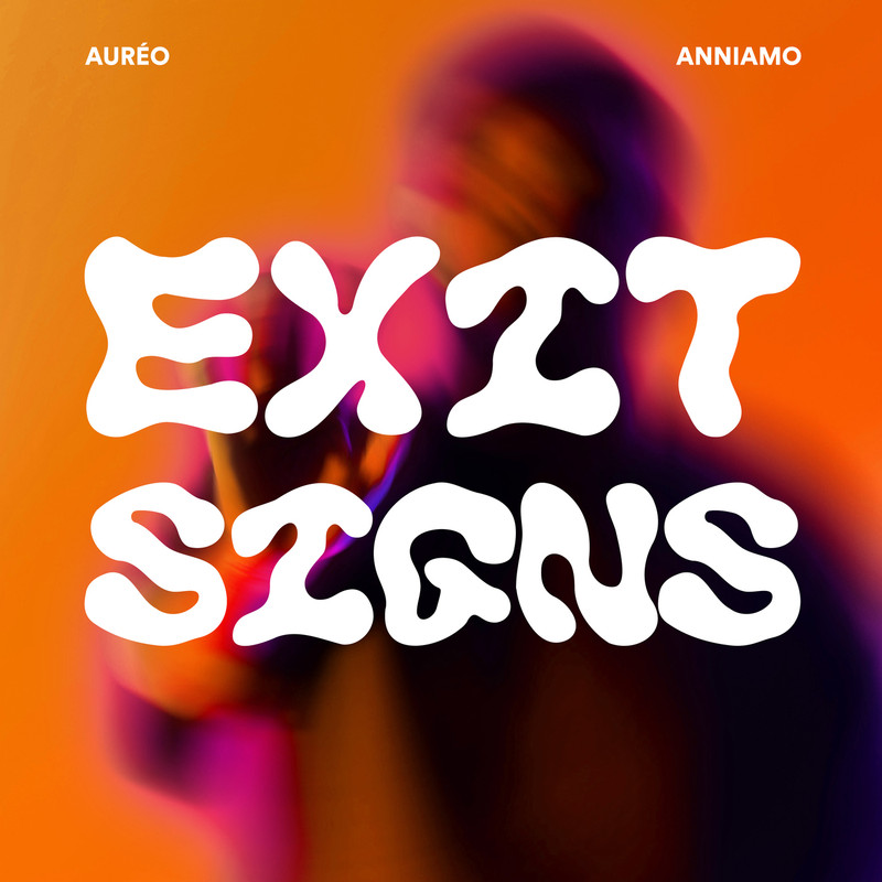 Aureo, ANNIAMO - Exit Signs (Original Mix)