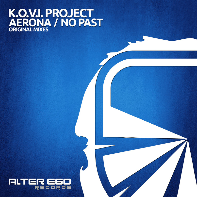 K.O.V.I. Project - Aerona (Original Mix)