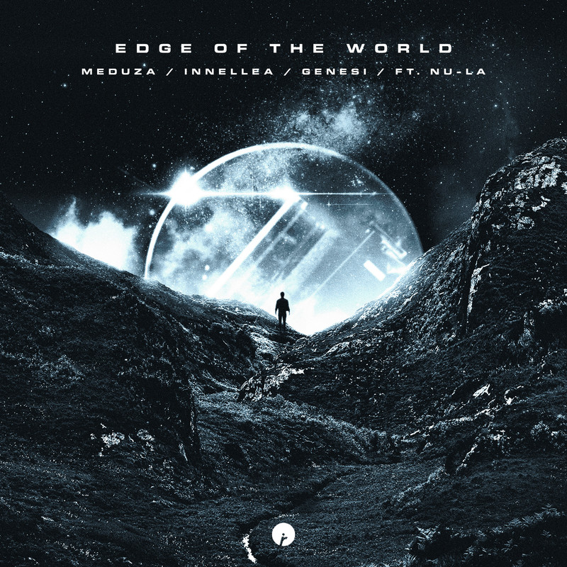 MEDUZA, Innellea, GENESI & Nu-La - Edge Of The World (Extended Mix)