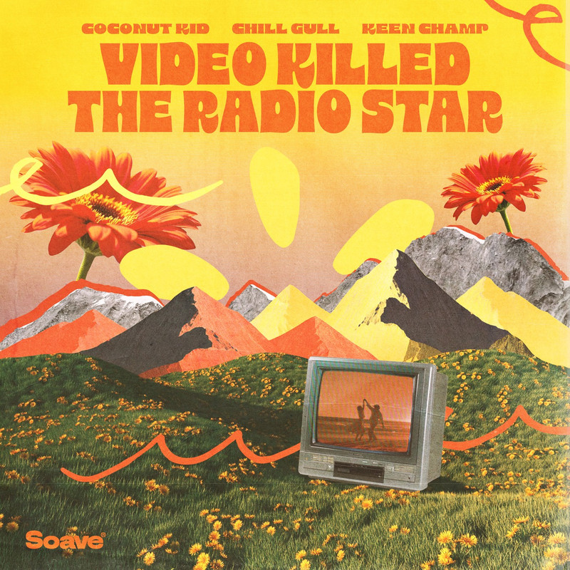 Coconut Kid, Chill Gull & Keen Champ - Video Killed The Radio Star (Original Mix)