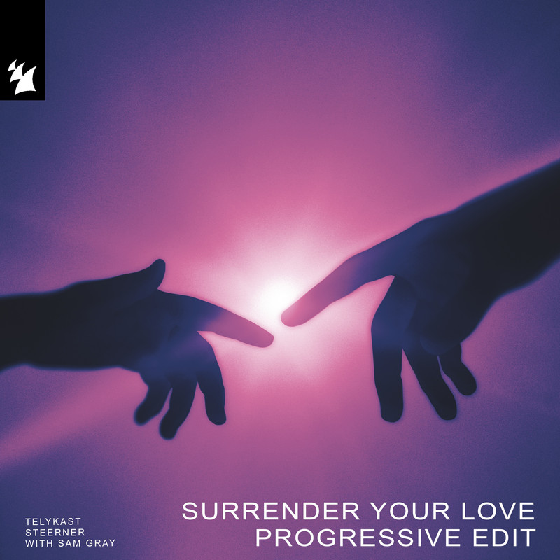 TELYKAST & Steerner feat. Sam Gray - Surrender Your Love (Extended Progressive Edit)