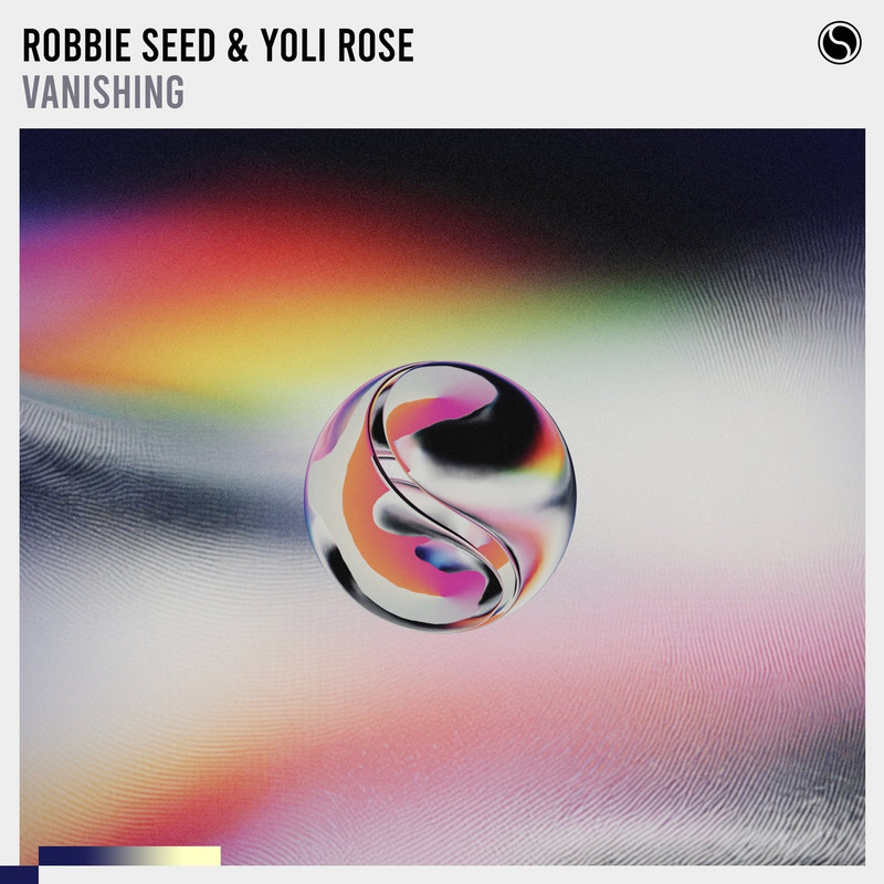 Robbie Seed & Yoli Rose - Vanishing (Extended Mix)