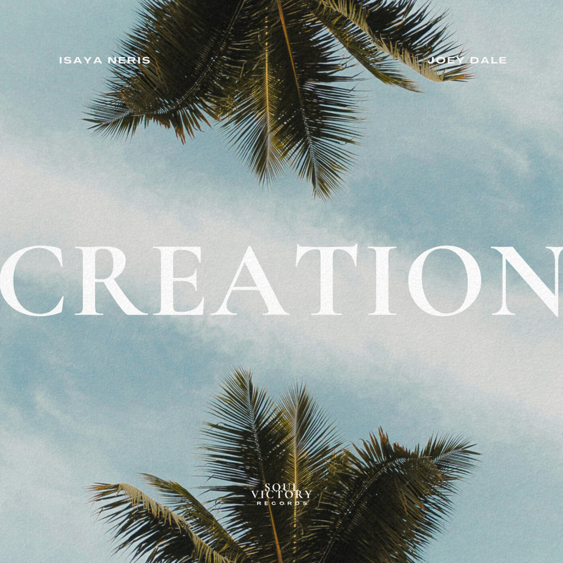 Joey Dale, Isaya Neris - Creation (Extended Mix)