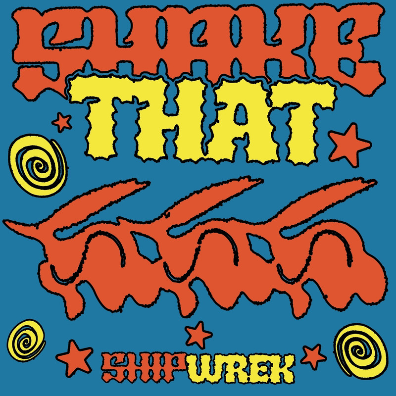 Ship Wrek - Shake That (Extended Mix)