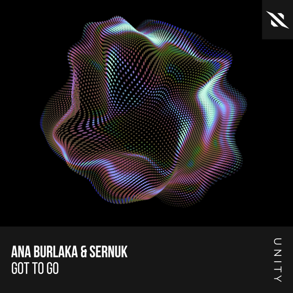 Ana Burlaka & Sernuk - Got To Go (Extended Mix)