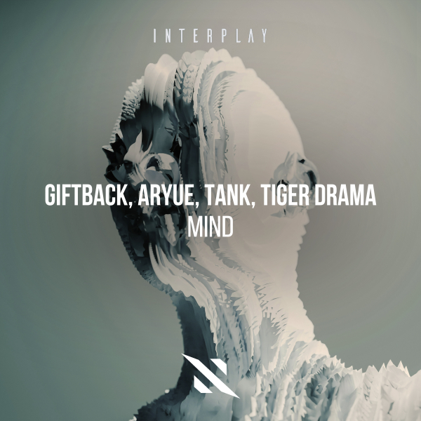 GIFTBACK, Aryue, TANK & TIGER DRAMA - Mind (Extended Mix)