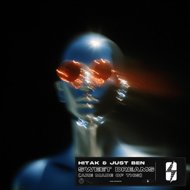 Hitak & Just Ben - Sweet Dreams (Are Made of This) (Extended Mix)
